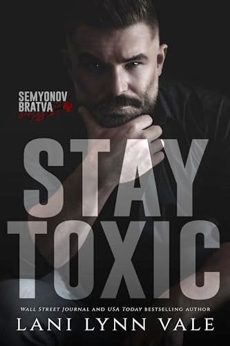Book cover for "Stay Toxic" by Lani Lynn Vale