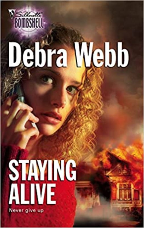 Book cover for "Staying Alive" by Debra Webb