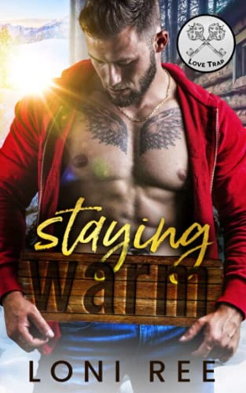 Book cover for "Staying Warm" by Loni Ree