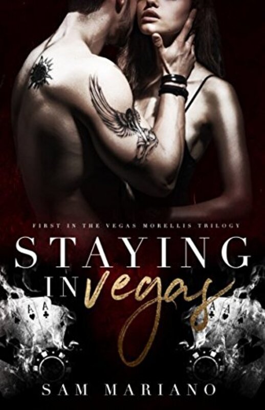 Book cover for "Staying in Vegas" by Sam Mariano
