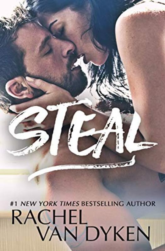 Book cover for "Steal" by Rachel Van Dyken