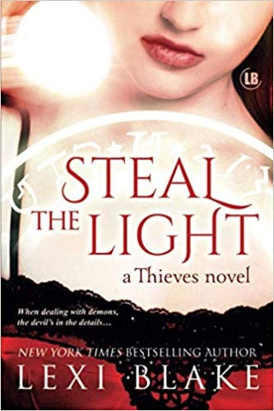 Book cover for "Steal the Light" by Lexi Blake