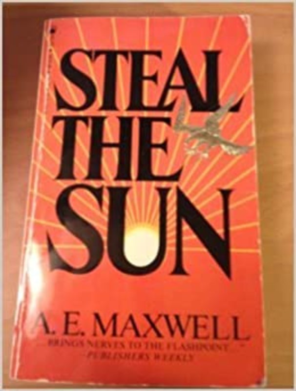 Book cover for "Steal the Sun" by Elizabeth Lowell