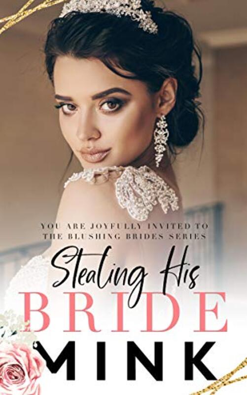 Book cover for "Stealing His Bride" by MINK