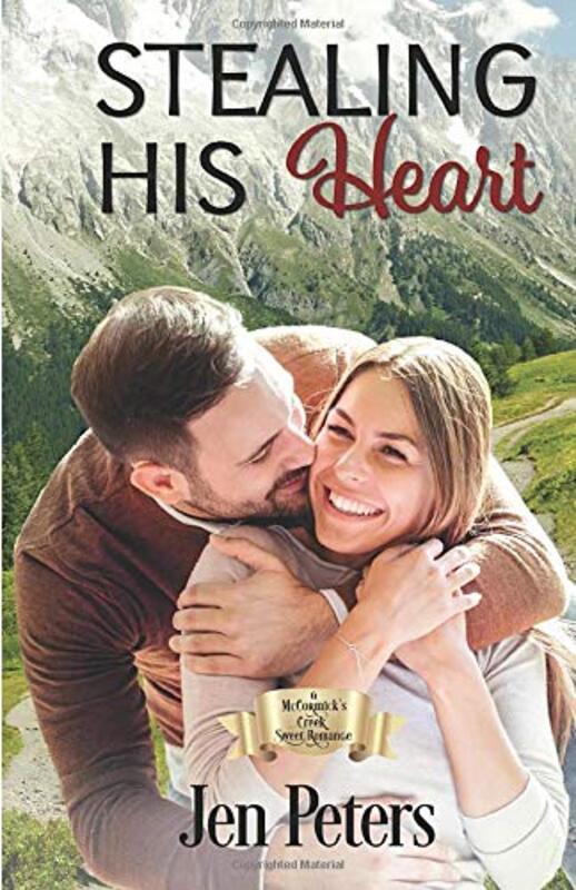 Book cover for "Stealing His Heart" by Jen Peters