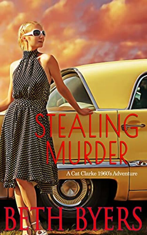 Book cover for "Stealing Murder" by Beth Byers
