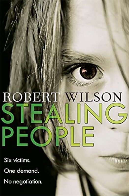 Book cover for "Stealing People" by Robert Wilson