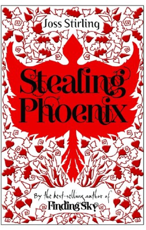 Book cover for "Stealing Phoenix" by Joss Stirling
