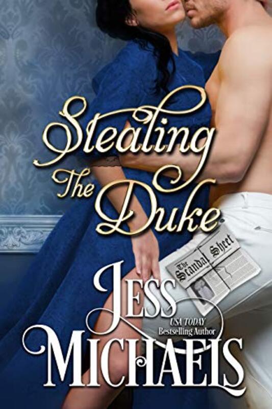 Book cover for "Stealing the Duke" by Jess Michaels