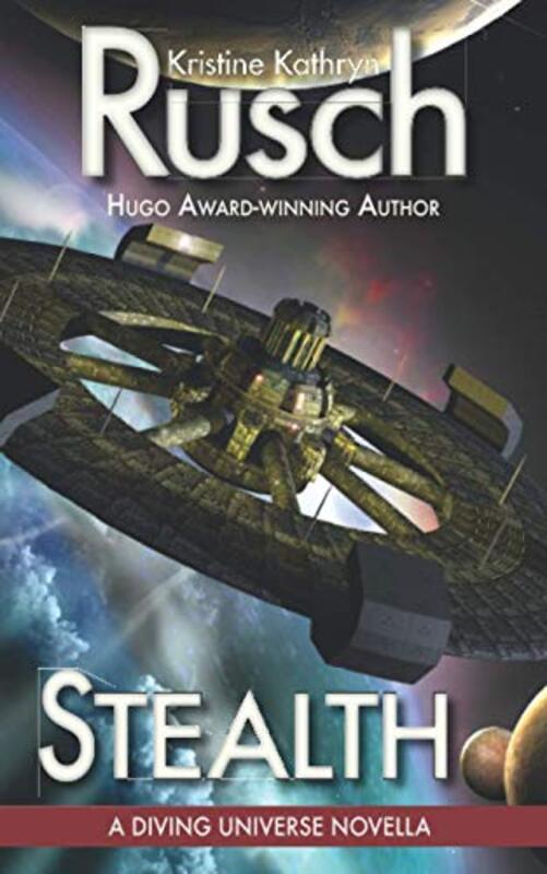 Book cover for "Stealth" by Kristine Kathryn Rusch