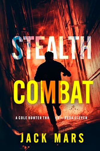 Book cover for "Stealth Combat" by Jack Mars