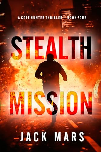 Book cover for "Stealth Mission" by Jack Mars