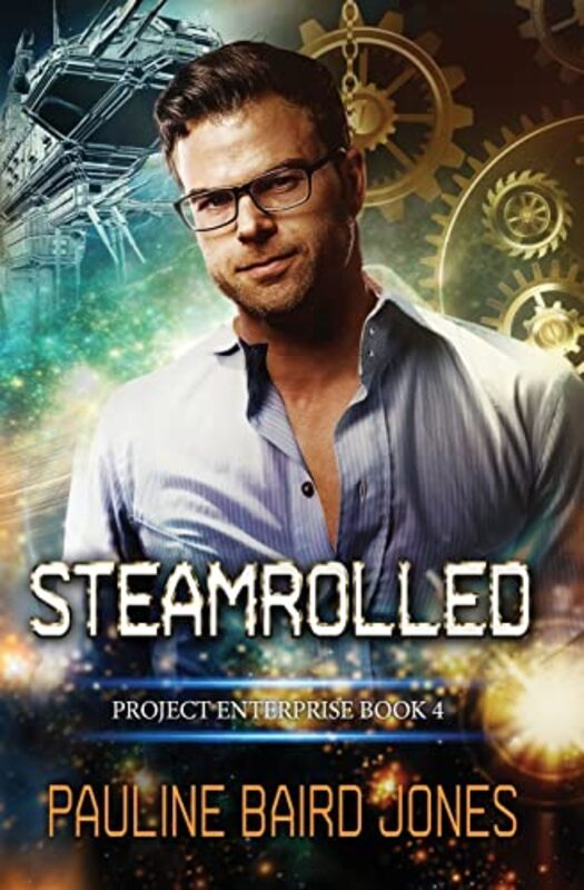 Book cover for "Steamrolled" by Pauline Baird Jones