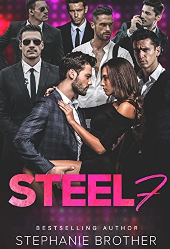 Book cover for "Steel 7" by Stephanie Brother
