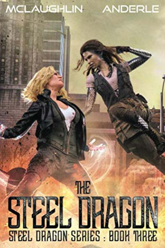 Book cover for "Steel Dragon 3" by Michael Anderle
