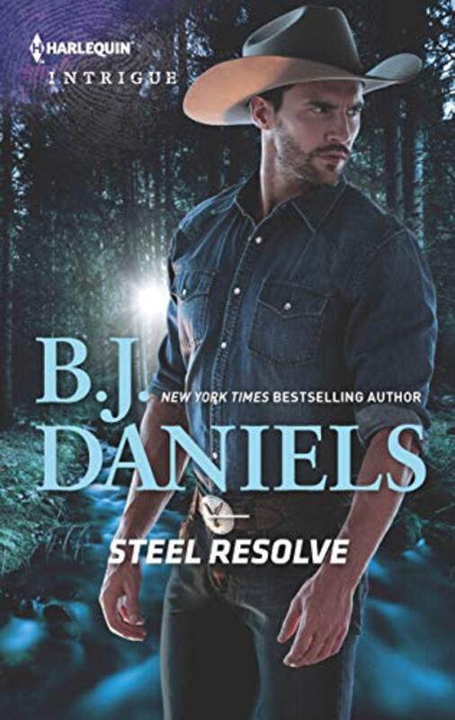 Book cover for "Steel Resolve" by BJ Daniels