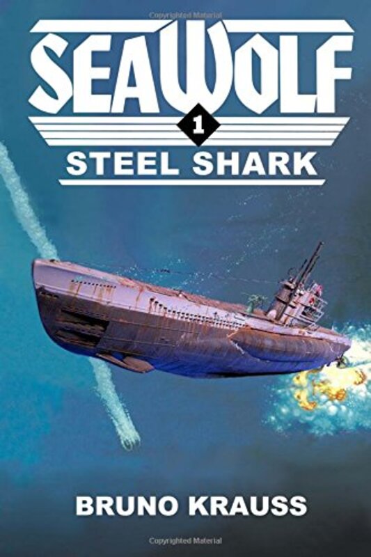 Book cover for "Steel Shark" by Kenneth Bulmer