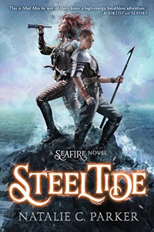Book cover for "Steel Tide" by Natalie C Parker