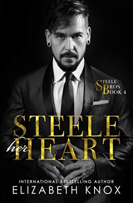 Book cover for "Steele Her Heart" by Elizabeth Knox