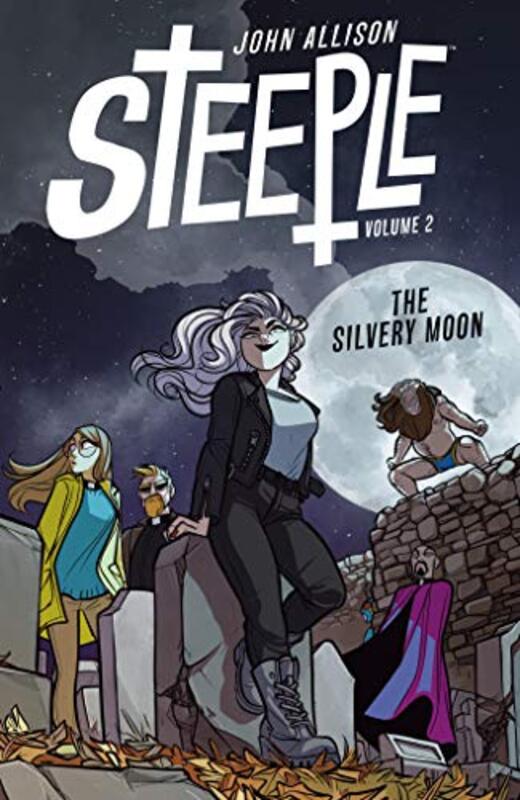 Book cover for "Steeple Volume 2" by John Allison
