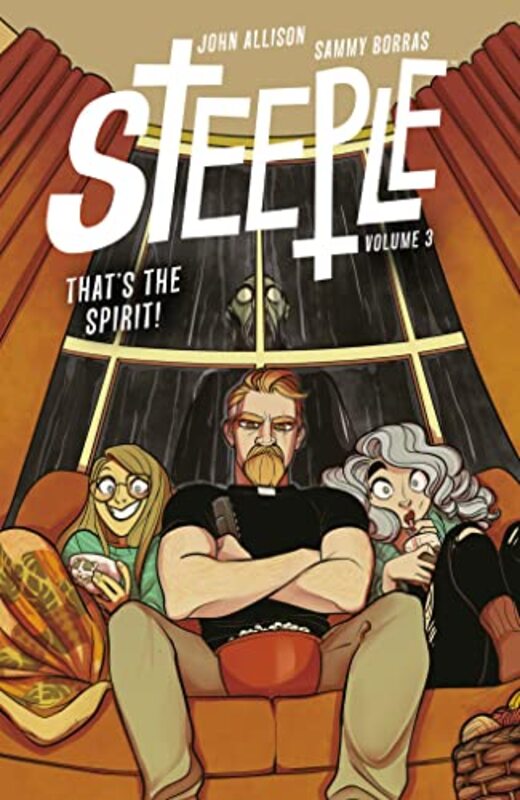 Book cover for "Steeple Volume 3" by John Allison