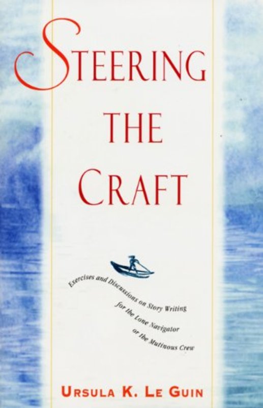 Book cover for "Steering the Craft" by Ursula K Le Guin