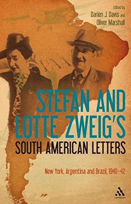 Book cover for "Stefan and Lotte Zweig's South American Letters" by Stefan Zweig