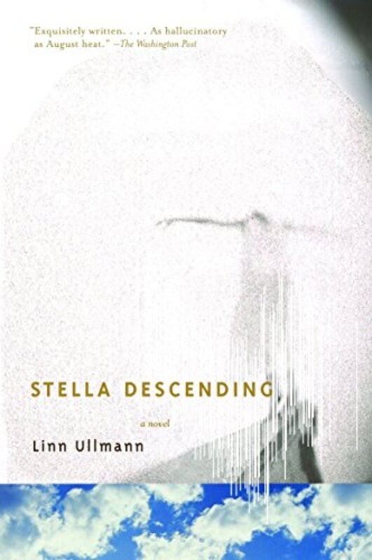 Book cover for "Stella Descending" by Linn Ullmann