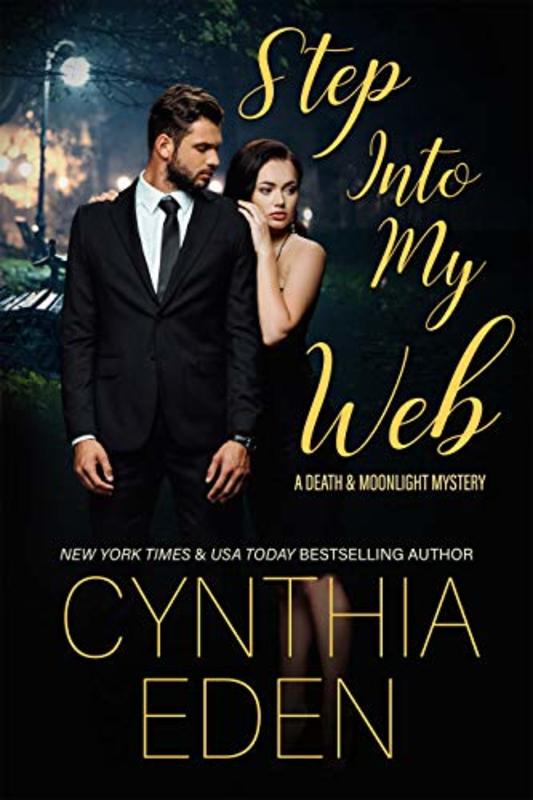 Book cover for "Step Into My Web" by Cynthia Eden