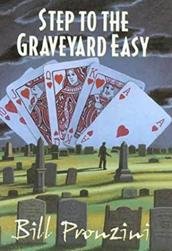 Book cover for "Step to the Graveyard Easy" by Bill Pronzini