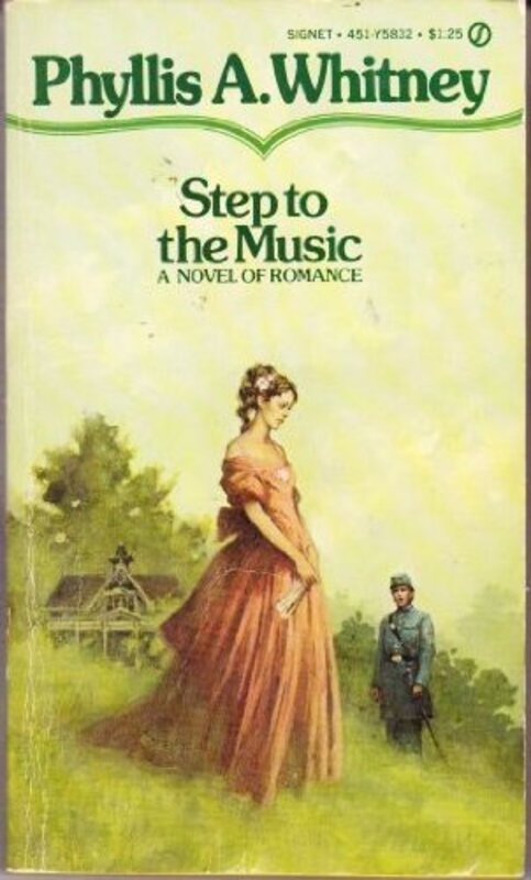 Book cover for "Step to the Music" by Phyllis A Whitney