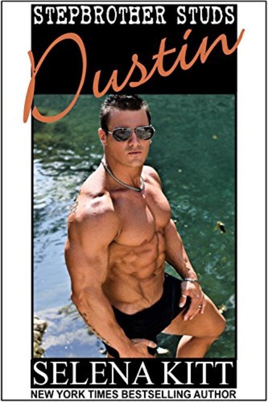 Book cover for "Stepbrother Studs: Dustin" by Selena Kitt