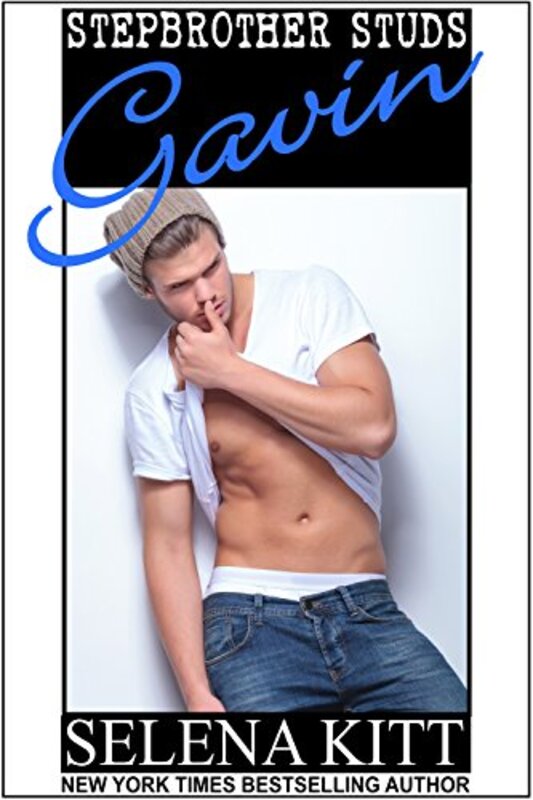 Book cover for "Stepbrother Studs: Gavin" by Selena Kitt