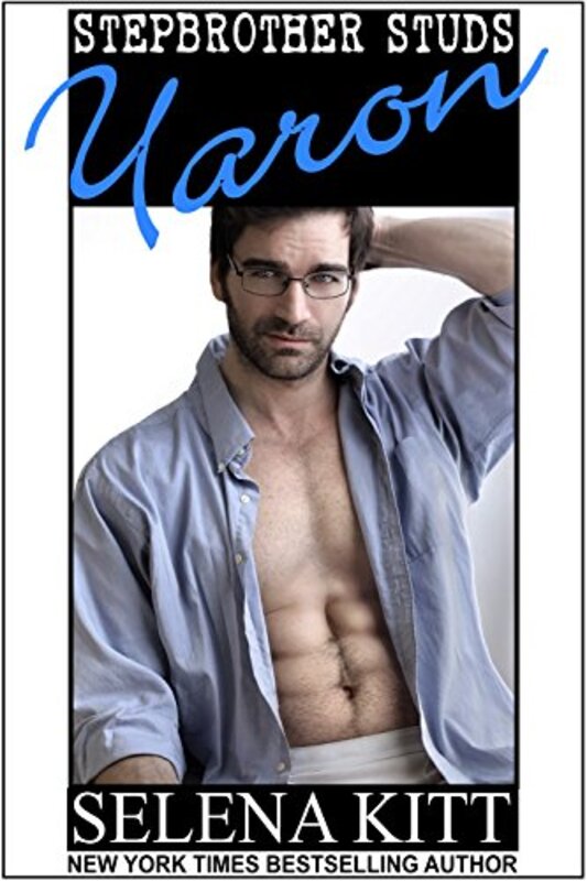 Book cover for "Stepbrother Studs: Yaron" by Selena Kitt