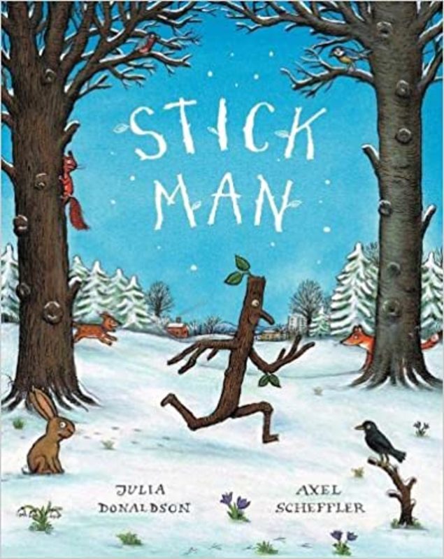 Book cover for "Stick Man" by Julia Donaldson
