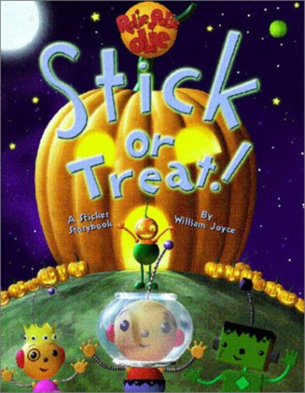 Book cover for "Stick or Treat" by William Joyce