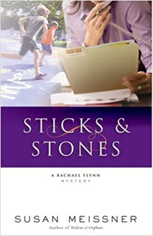 Book cover for "Sticks & Stones" by Susan Meissner