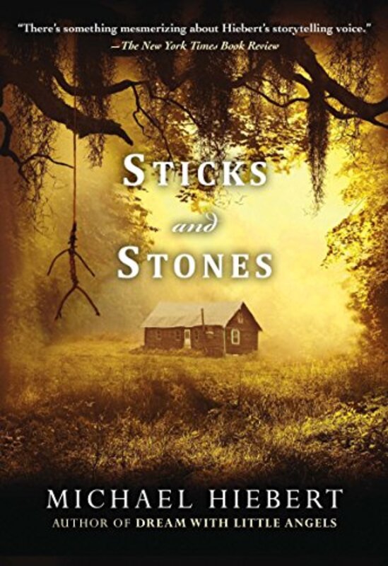 Book cover for "Sticks and Stones" by Michael Hiebert