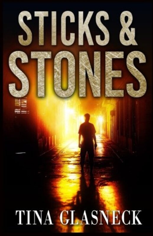 Book cover for "Sticks and Stones" by Tina Glasneck