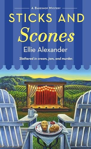 Book cover for "Sticks and Scones" by Ellie Alexander
