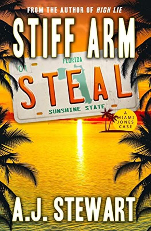 Book cover for "Stiff Arm Steal" by AJ Stewart