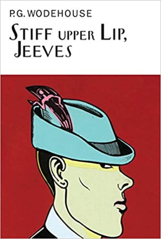 Book cover for "Stiff Upper Lip, Jeeves" by PG Wodehouse