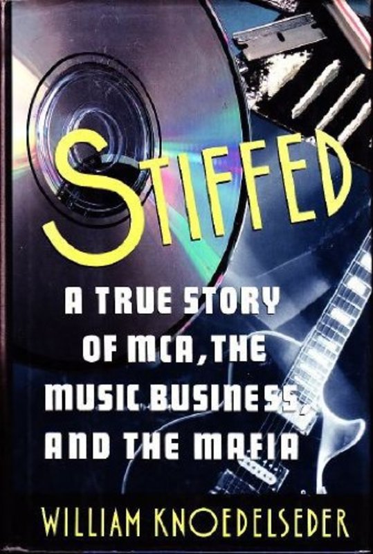 Book cover for "Stiffed" by William Knoedelseder
