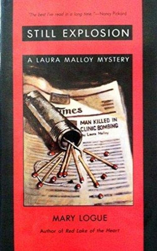 Book cover for "Still Explosion" by Mary Logue