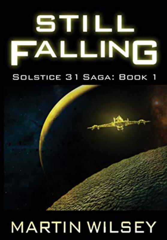 Book cover for "Still Falling" by Martin Wilsey