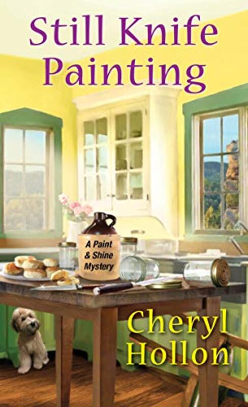 Book cover for "Still Knife Painting" by Cheryl Hollon