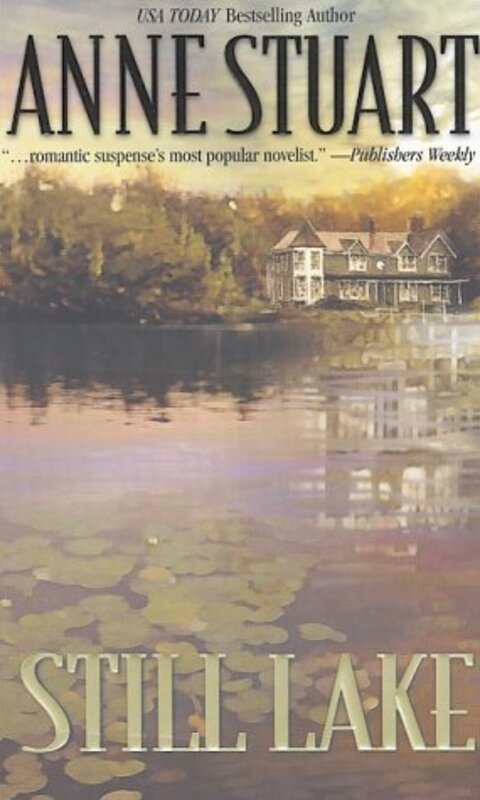 Book cover for "Still Lake" by Anne Stuart