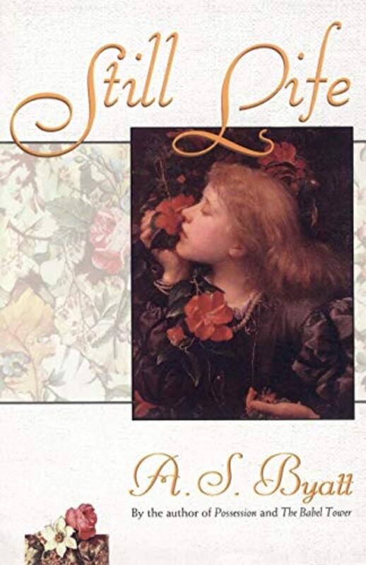 Book cover for "Still Life" by AS Byatt