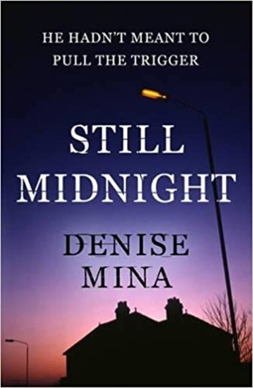 Book cover for "Still Midnight" by Denise Mina