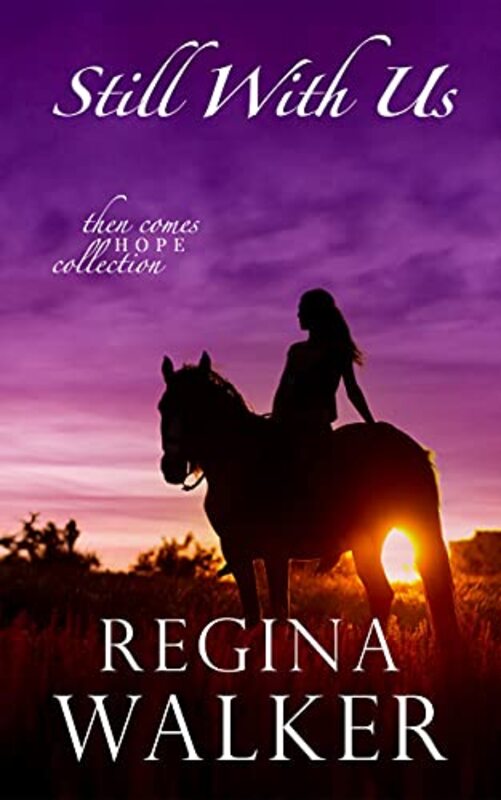 Book cover for "Still With Us" by Regina Walker